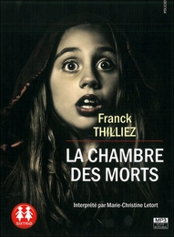 Image du média "LA CHAMBRE DES MORTS (CD-MP3) de Franck THILLIEZ"