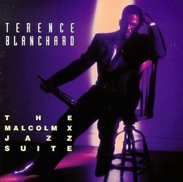 Image du média "THE MALCOLM X JAZZ SUITE de Terence BLANCHARD"