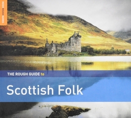 Image du média "THE ROUGH GUIDE TO SCOTTISH FOLK"