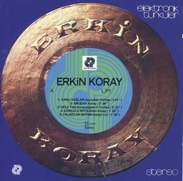 Image du média "ELEKTRONIK TÜRKÜLER de Erkin KORAY"