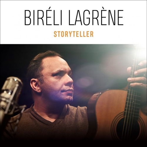 Couverture STORYTELLER de Biréli LAGRÈNE