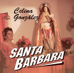 Image du média "SANTA BARBARA de Celina GONZALEZ"