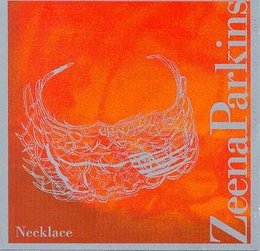 Image du média "NECKLACE de Zeena PARKINS"