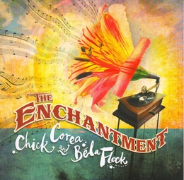 Image du média "THE ENCHANTMENT de Chick COREA & BÉLA FLECK"