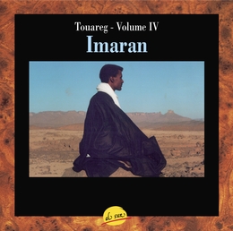 Image du média "TOUAREG - VOLUME IV: IMARAN de Ahmed CHAKALI (IMARAN)"