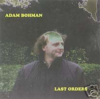 Image du média "LAST ORDERS de Adam BOHMAN"