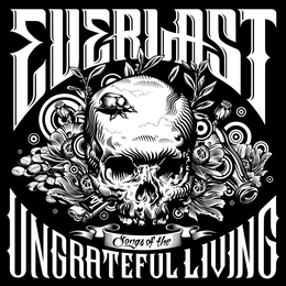 Image du média "SONGS OF THE UNGRATEFUL LIVING de EVERLAST"