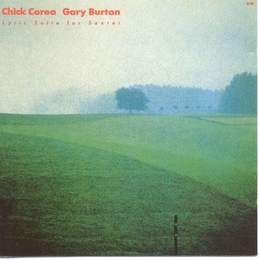 Image du média "LYRIC SUITE FOR SEXTET de Chick COREA & GARY BURTON"