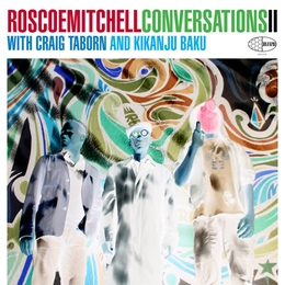 Image du média "CONVERSATIONS II de Roscoe MITCHELL WITH CRAIG TABORN AND KIKANJU B"