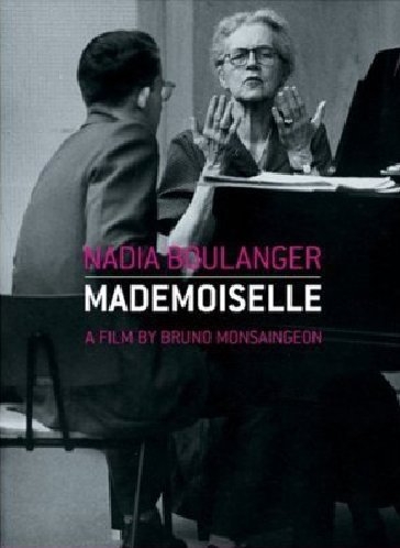 Couverture MADEMOISELLE - FILM DE BRUNO MONSAINGEON de Nadia BOULANGER