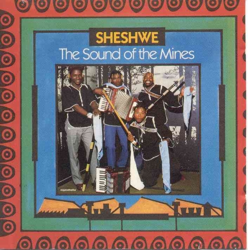 Couverture THE SHESHWE: SOUND OF THE MINES