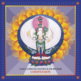 Image du média "COMPASSION de Lama Lobsang PALDEN & JIM BECKER"