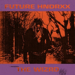 Image du média "THE WIZRD de FUTURE HNDRXX"