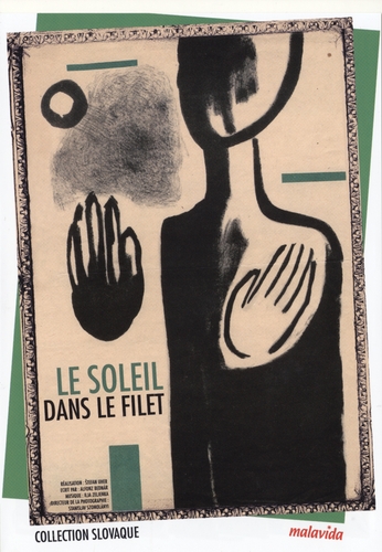 Couverture LE SOLEIL DANS LE FILET de Stefan UHER