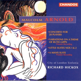 Image du média "CONCERTO 28 MUSICIENS / LITTLE SUITES 1,2,3 / VAR.OP.122 de Malcolm ARNOLD"