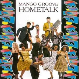 Image du média "HOMETALK de MANGO GROOVE"