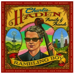 Image du média "RAMBLING BOY de Charlie HADEN, FAMILY & FRIENDS"