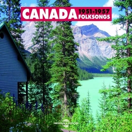 Image du média "CANADA FOLKSONGS 1951-1957"