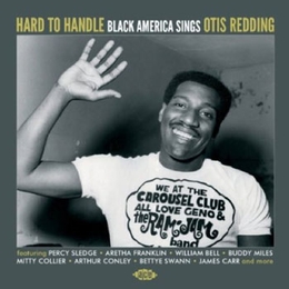 Image du média "HARD TO HANDLE: BLACK AMERICA SINGS OTIS REDDING"