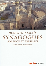 Image du média "MONUMENTS SACRÉS - SYNAGOGUES, ABSENCE ET PRÉSENCE de Celia LOWENSTEIN"