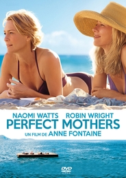 Image du média "PERFECT MOTHERS de Anne FONTAINE"