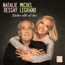 Image du média "ENTRE ELLE ET LUI de Natalie DESSAY & MICHEL LEGRAND"