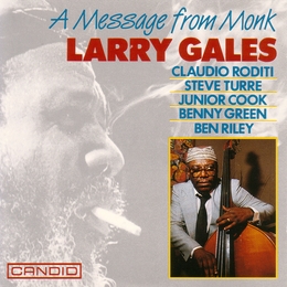 Image du média "A MESSAGE FROM MONK de Larry GALES"