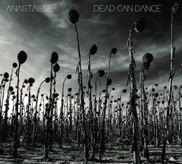 Image du média "ANASTASIS de DEAD CAN DANCE"