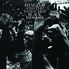 Image du média "BLACK MESSIAH de D'ANGELO AND THE VANGUARD"