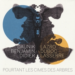 Image du média "POURTANT LES CIMES DES ARBRES de Daunik LAZRO/DUBOC/LASSERRE"