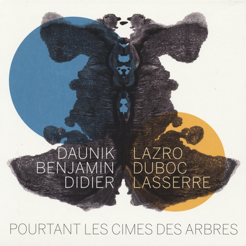 Couverture POURTANT LES CIMES DES ARBRES de Daunik LAZRO/DUBOC/LASSERRE