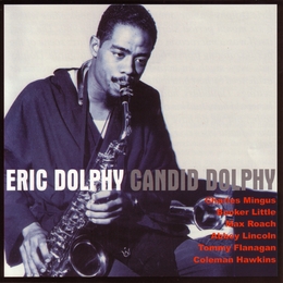 Image du média "CANDID DOLPHY de Eric DOLPHY"