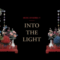 Image du média "INTO THE LIGHT. MUSIC OF KOREA V"