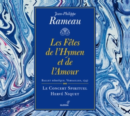 Image du média "LES FÊTES DE L'HYMEN ET DE L'AMOUR de Jean Philippe RAMEAU"