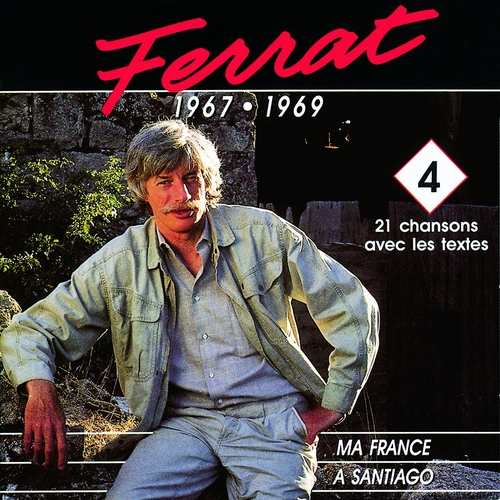 Couverture 1967-1969: MA FRANCE-A SANTIAGO VOL.4 de Jean FERRAT