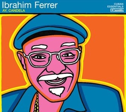 Image du média "AY, CANDELA de Ibrahim FERRER"