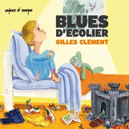 Image du média "BLUES D'ÉCOLIER de Gilles CLÉMENT"