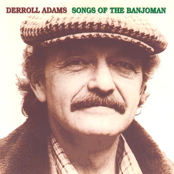 Couverture SONGS OF THE BANJOMAN de Derroll ADAMS