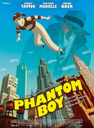 Image du média "PHANTOM BOY de Alain GAGNOL"