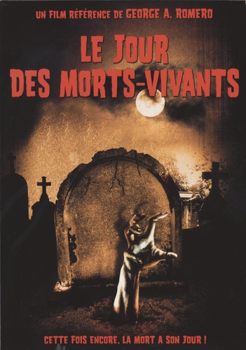 Couverture LE JOUR DES MORTS VIVANTS de George A. ROMERO