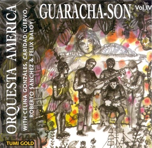 Couverture ORQUESTA AMERICA VOL. IV: GUARACHA-SON de ORQUESTA AMERICA