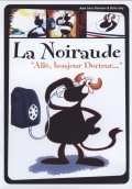 Image du média "LA NOIRAUDE - ALLO, BONJOUR DOCTEUR... de Jean-Louis FOURNIER"