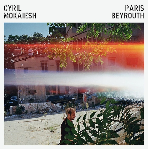 Couverture PARIS-BEYROUTH de Cyril MOKAIESH