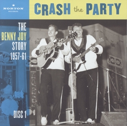 Image du média "CRASH THE PARTY (THE BENNY JOY STORY 1957-61) de Benny JOY"