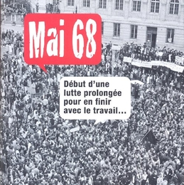 Image du média "POUR EN FINIR AVEC LE TRAVAIL: CHANSONS RADICALES DE MAI 68"