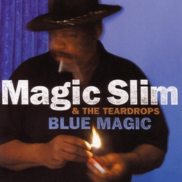 Image du média "BLUE MAGIC de MAGIC SLIM & THE TEARDROPS"