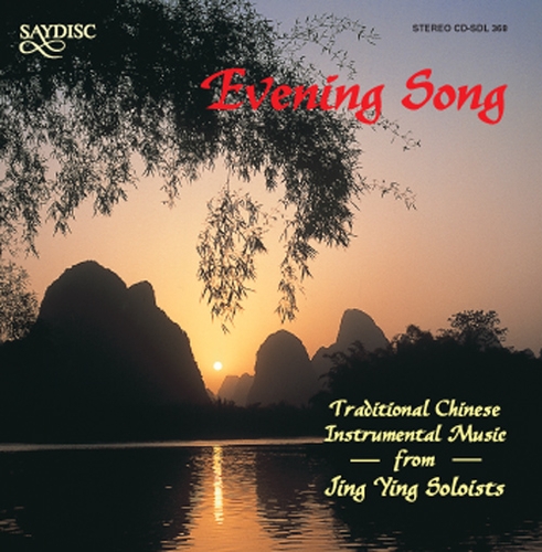 Couverture EVENING SONG: MORE TRADITIONAL CHINESE INSTRUMENTAL MUSIC de JING YING SOLOISTS