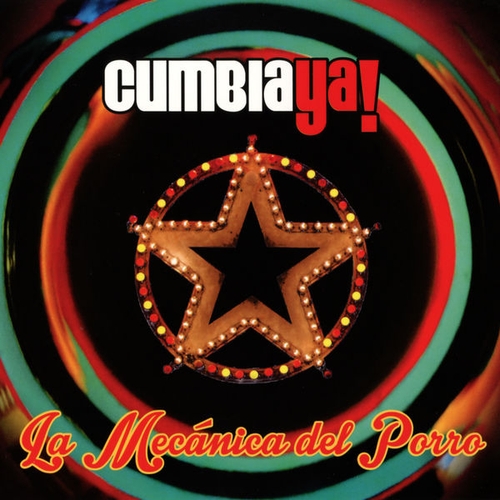 Couverture LA MECÁNICA DEL PORRO de CUMBIA YA!