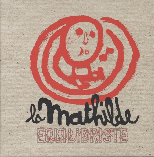 Couverture EQUILIBRISTE de LA MATHILDE