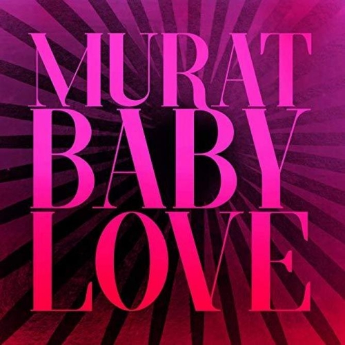 Couverture BABY LOVE de Jean-Louis MURAT